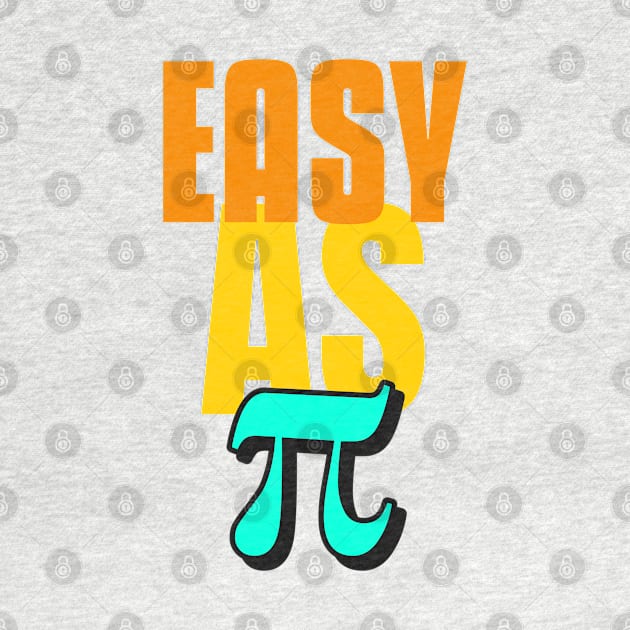 Easy as π by Inspire & Motivate